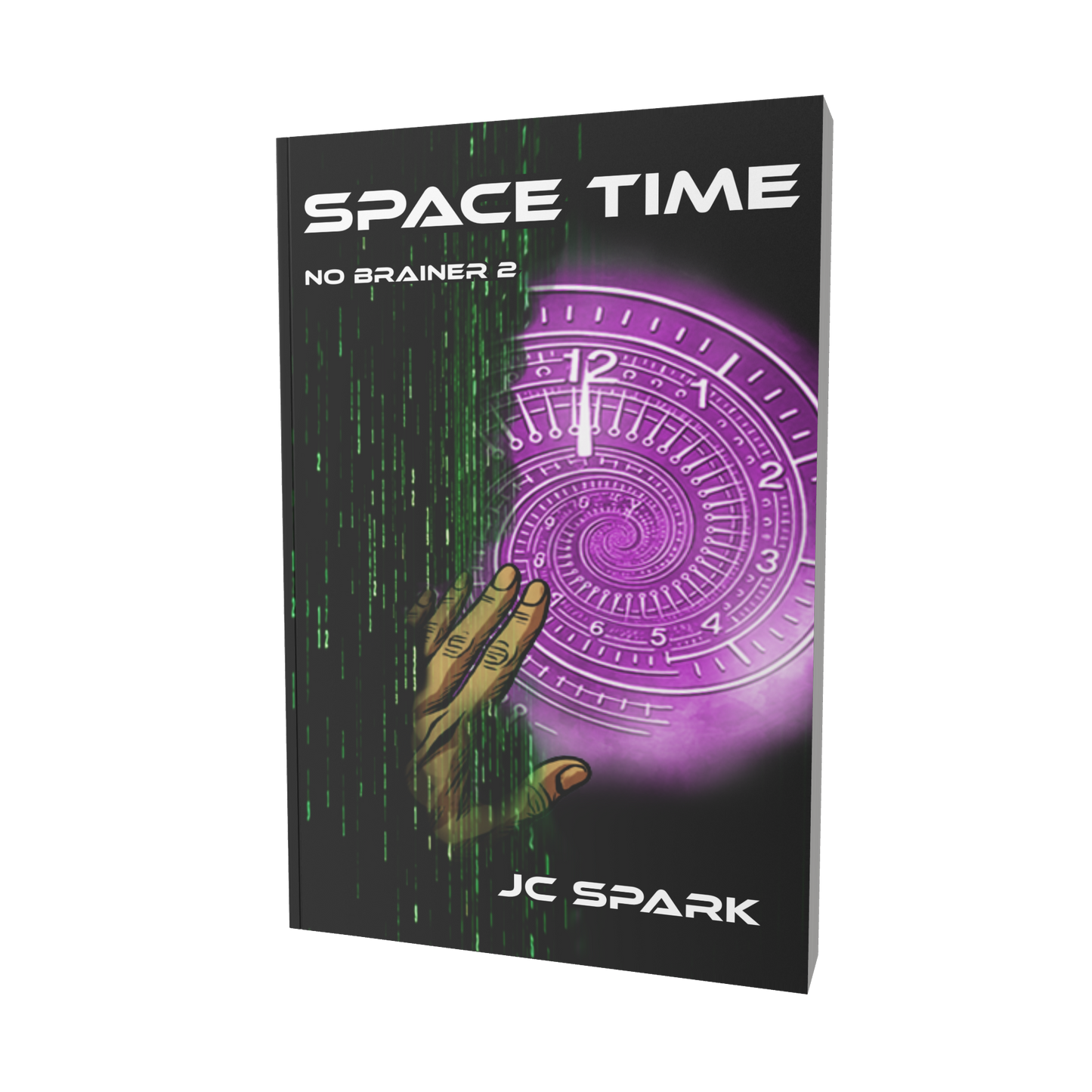 Space Time - No Brainer Trilogy Book 2 Exclusive Illustrated edition ENGLISCH Softcover SPACE WORLD – The Series