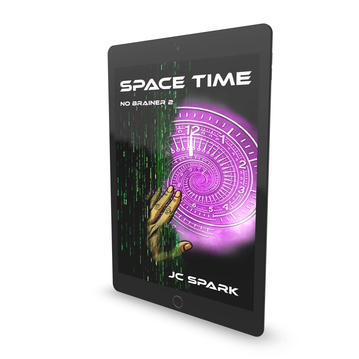 Space Time - No Brainer Trilogy Book 2 Exclusive Illustrated edition ENGLISCH E-Book SPACE WORLD – The Series