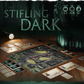 The Stifling Dark + Nightfall Erweiterung + Stretch Goals+ KS Exclusives englisch