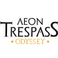 Aeon Trespass: Odyssey Illuminated Cycles 4+5 + Stretchgoals + KS Exclusive English