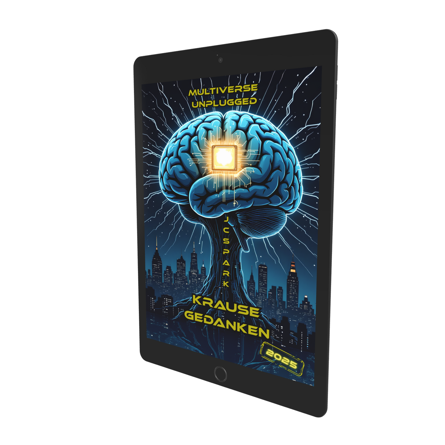 Krause Gedanken 2025: Multiverse Unplugged DEUTSCH E-Book Exklusive Illustrierte Ausgabe