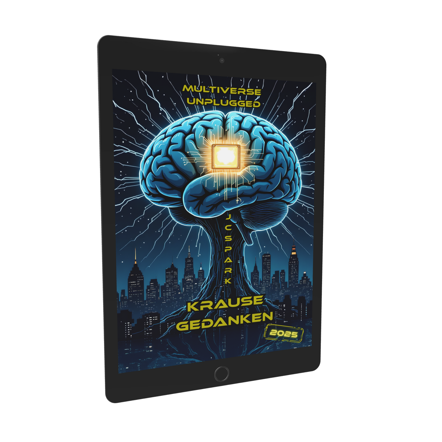 Krause Gedanken 2025: Multiverse Unplugged DEUTSCH E-Book Exklusive Illustrierte Ausgabe