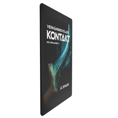 Verhängnisvoller Kontakt - No Brainer Trilogie - Buch 1 DEUTSCH E-Book Exklusive Illustrierte Ausgabe SPACE WORLD – Die Serie